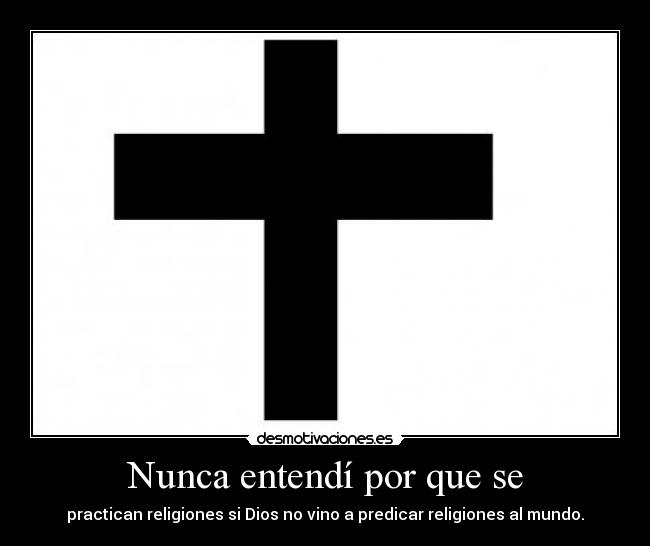 Nunca entendí por que se -