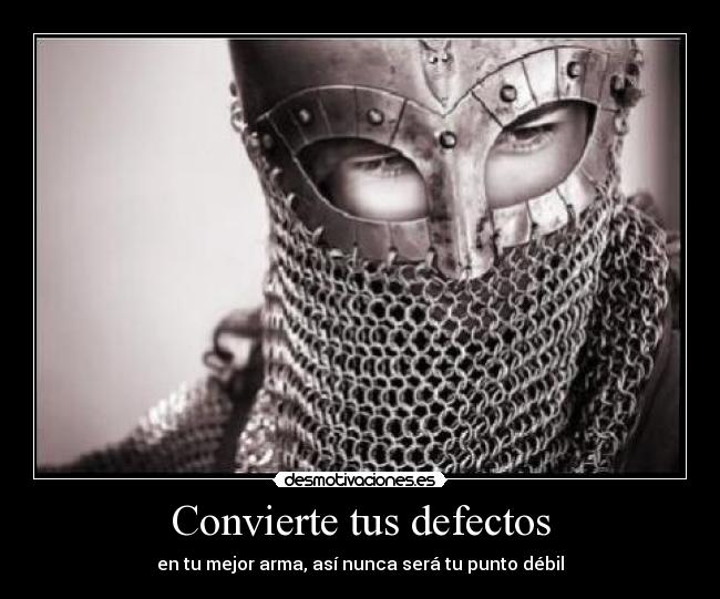 Convierte tus defectos -