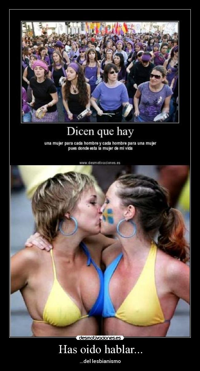 Has oido hablar... - ...del lesbianismo