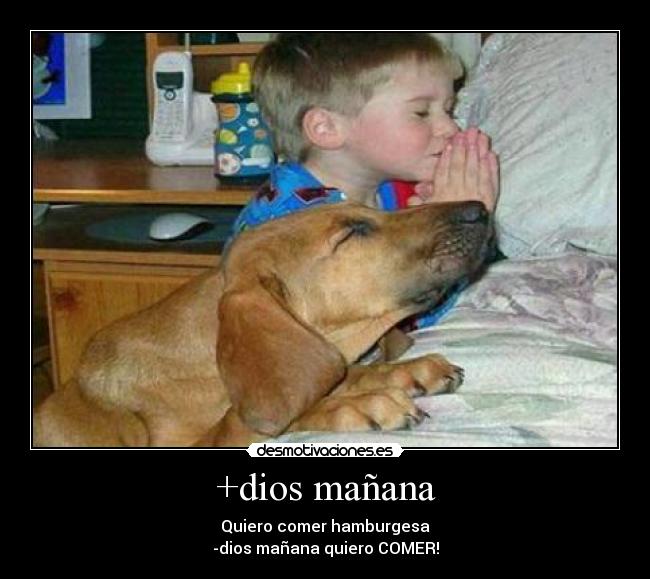 +dios mañana -