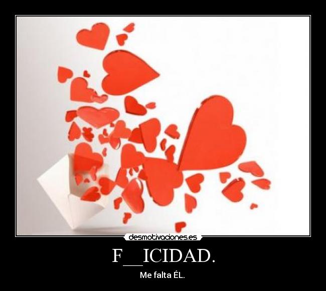 carteles felicidaad desmotivaciones