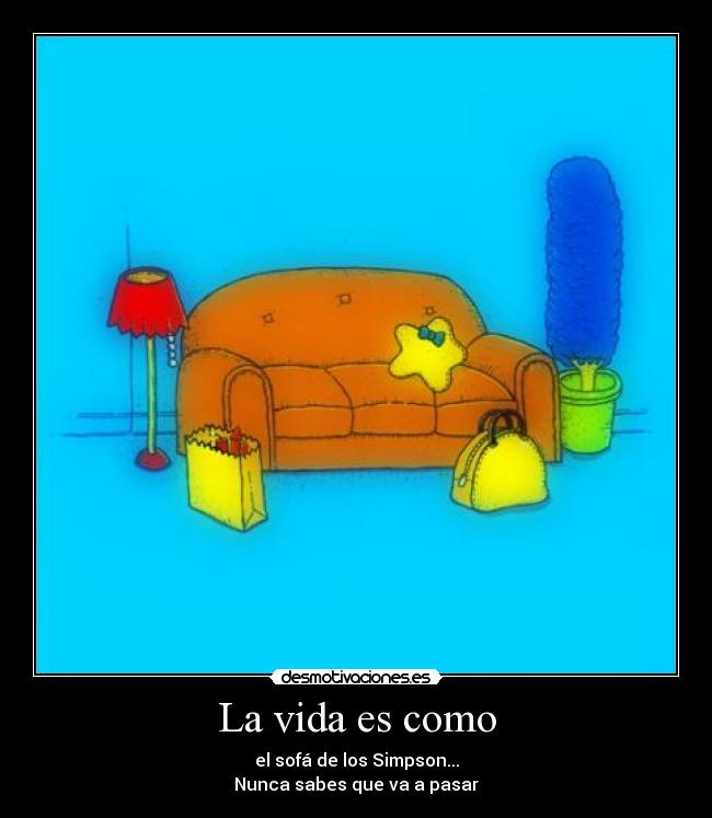 La vida es como - 