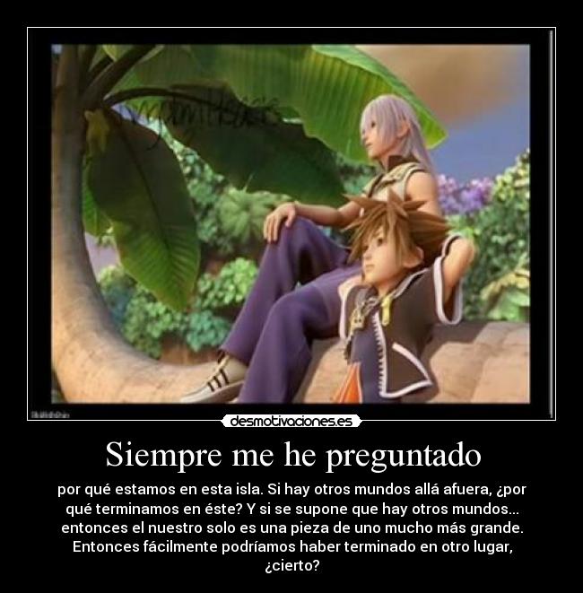 carteles sora riku kingdom hearts desmotivaciones