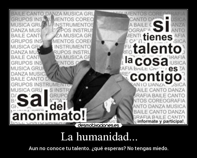 La humanidad... - 