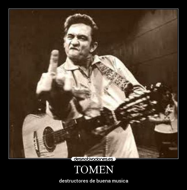 TOMEN - destructores de buena musica