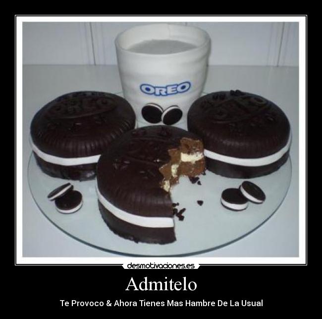 Admitelo - Te Provoco & Ahora Tienes Mas Hambre De La Usual