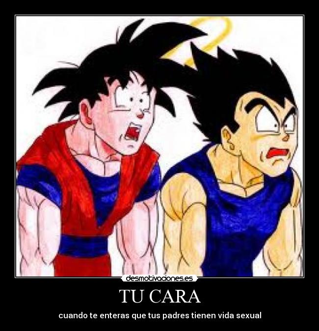 TU CARA - cuando te enteras que tus padres tienen vida sexual