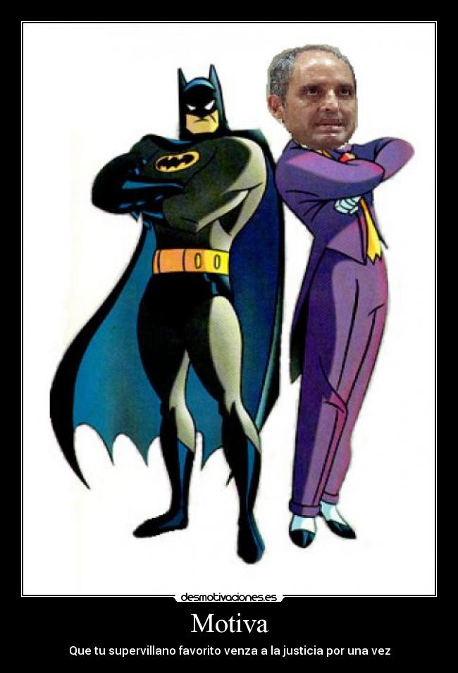 Motiva - Que tu supervillano favorito venza a la justicia por una vez