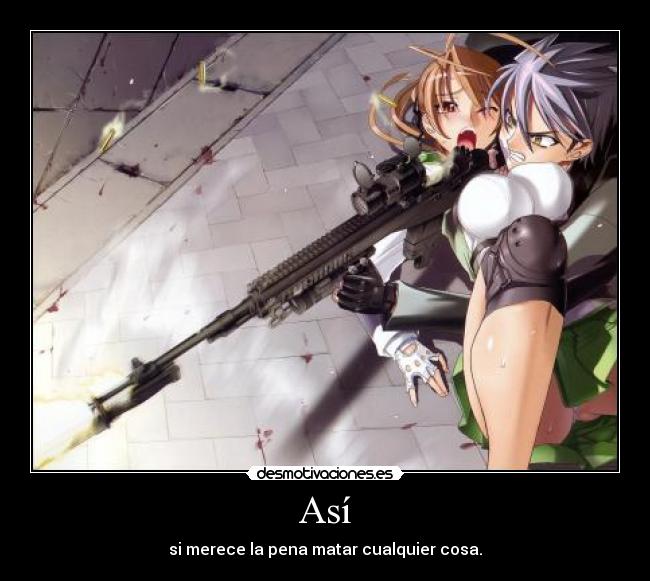 Asà - si merece la pena matar cualquier cosa.