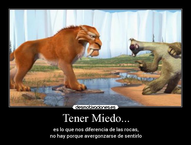 Tener Miedo... - 