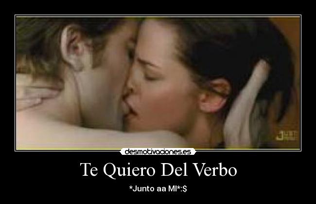 Te Quiero Del Verbo -