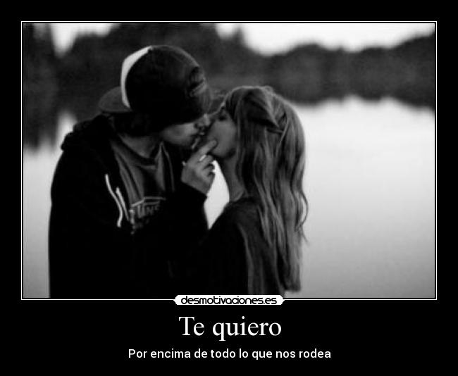 Te quiero -