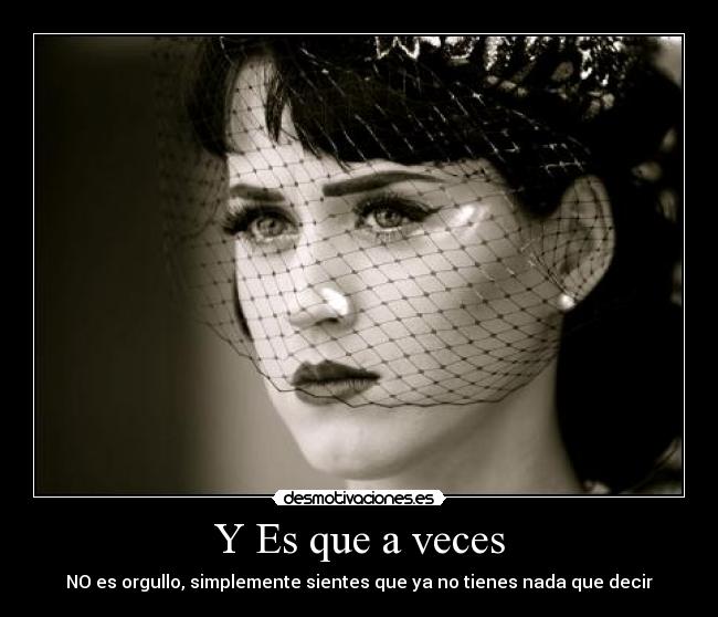 Y Es que a veces -