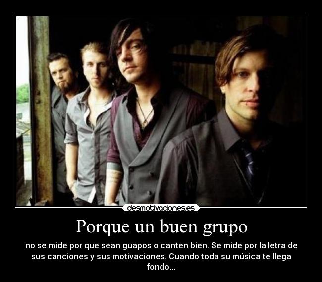 Porque un buen grupo - 