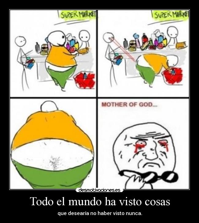 Todo el mundo ha visto cosas - 