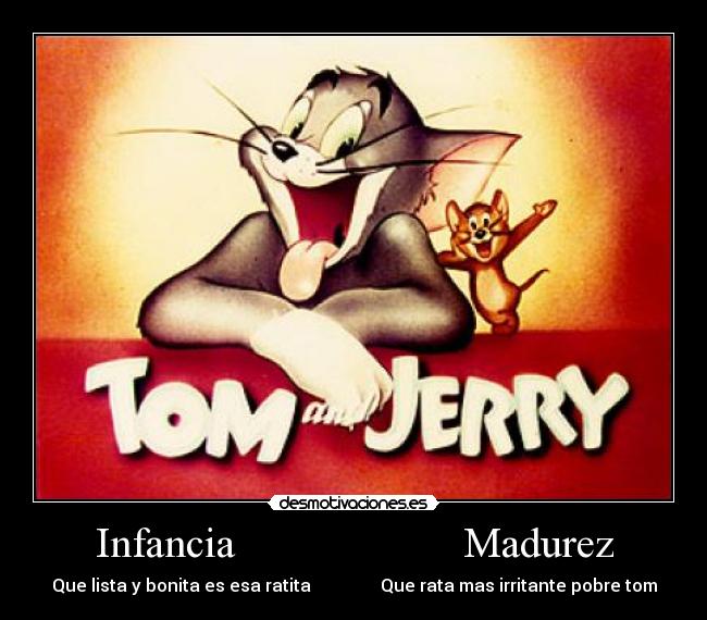 Infancia Madurez -