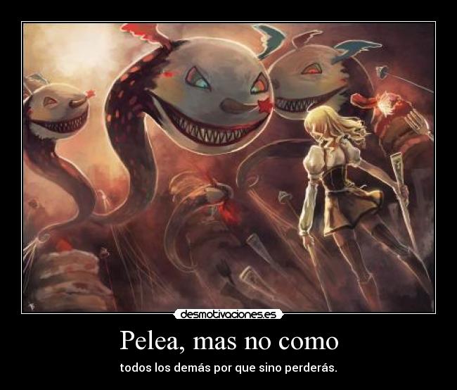 Pelea, mas no como -