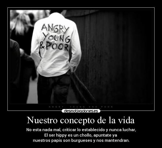 carteles vida organizate lucha manifa quiero ser hippy manifa desmotivaciones