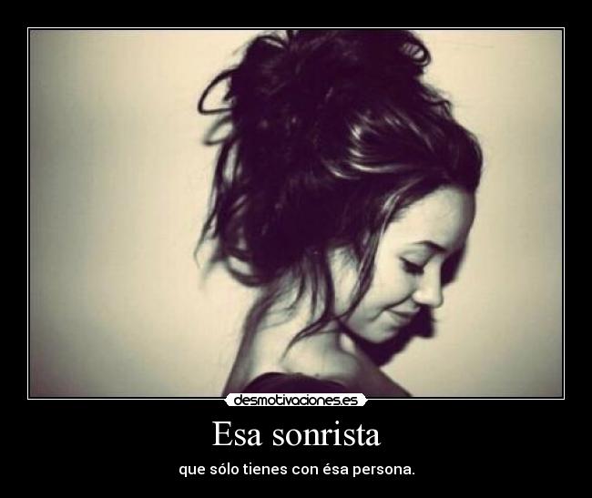 Esa sonrista - 