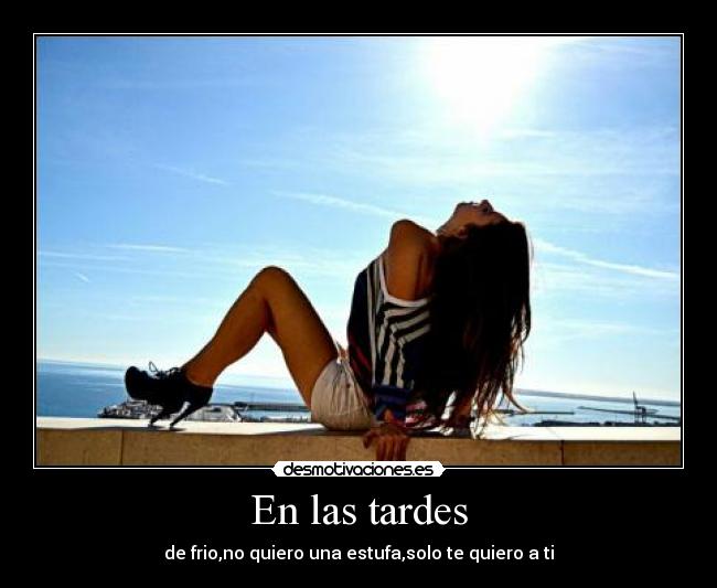 En las tardes -