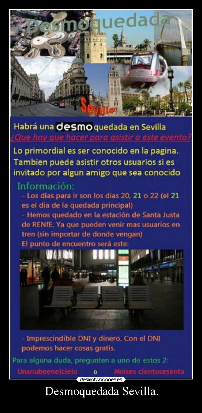 Desmoquedada Sevilla. -