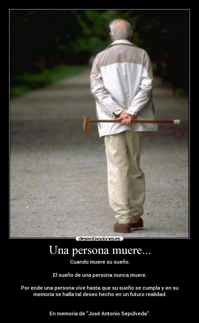 Una persona muere... -