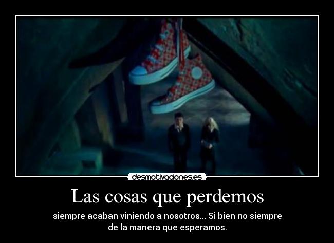 Las cosas que perdemos -