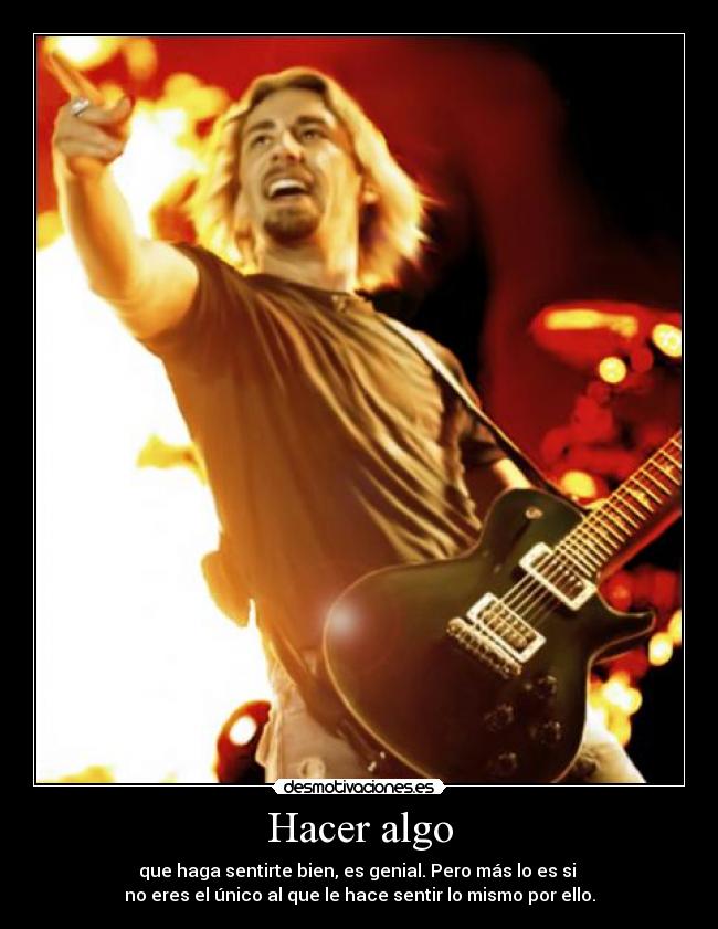 carteles se explicarme nickelback mencanta aliandrastyle alishia ratonsillo ese algo queda mal desmotivaciones