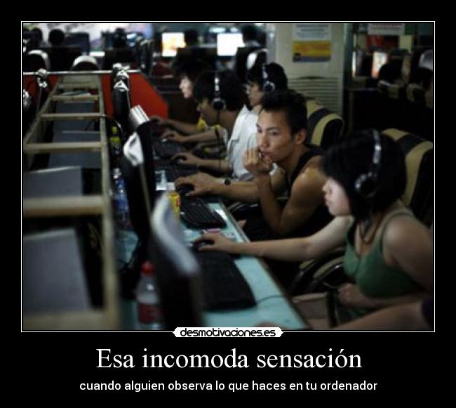 Esa incomoda sensación - 