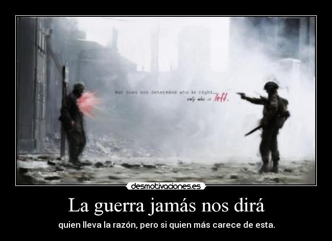 La guerra jamás nos dirá - 