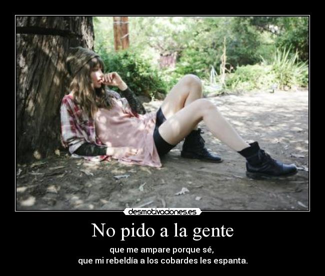 No pido a la gente - 