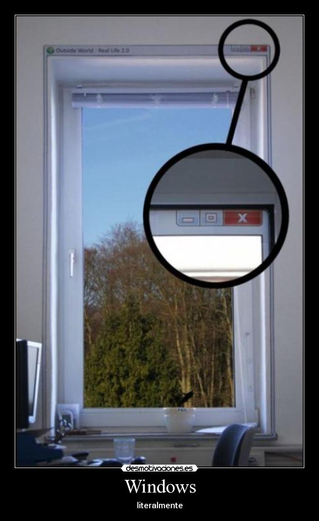 Windows - literalmente