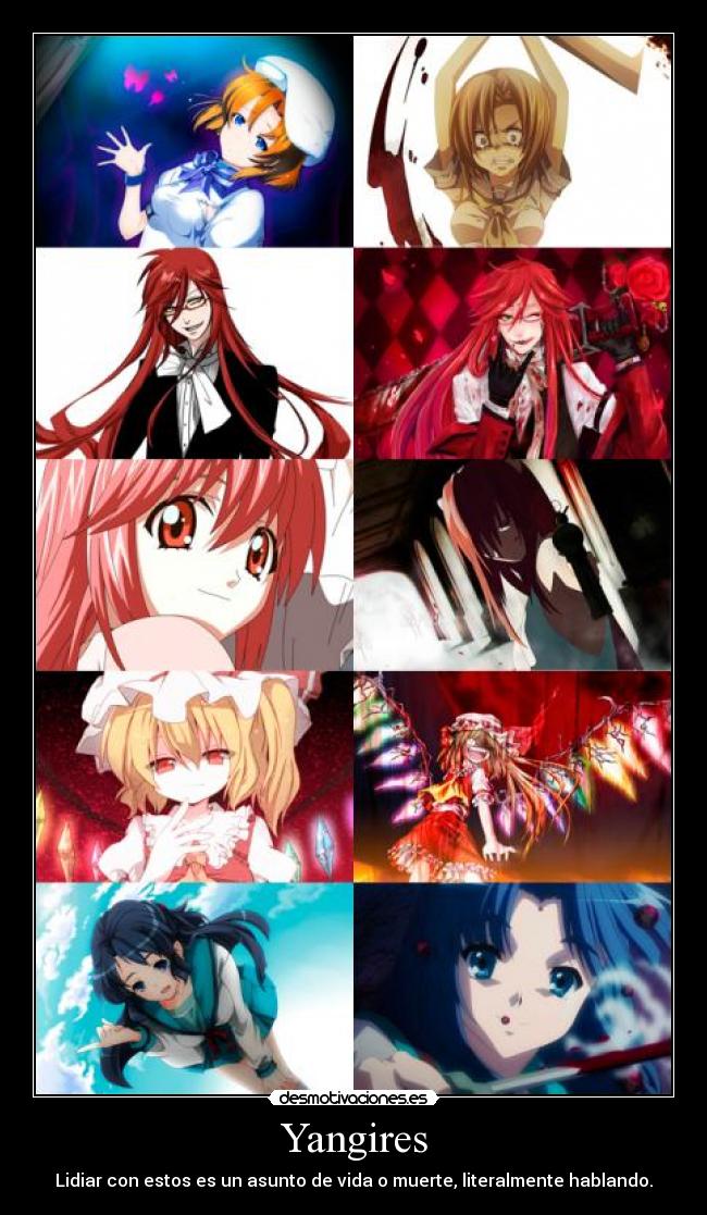 Yangires - Lidiar con estos es un asunto de vida o muerte, literalmente hablando.