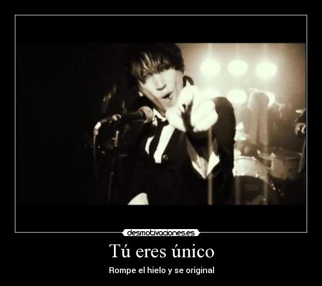 Tú eres único - 
