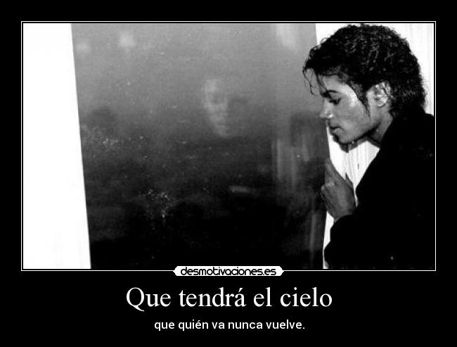 Que tendrá el cielo - 