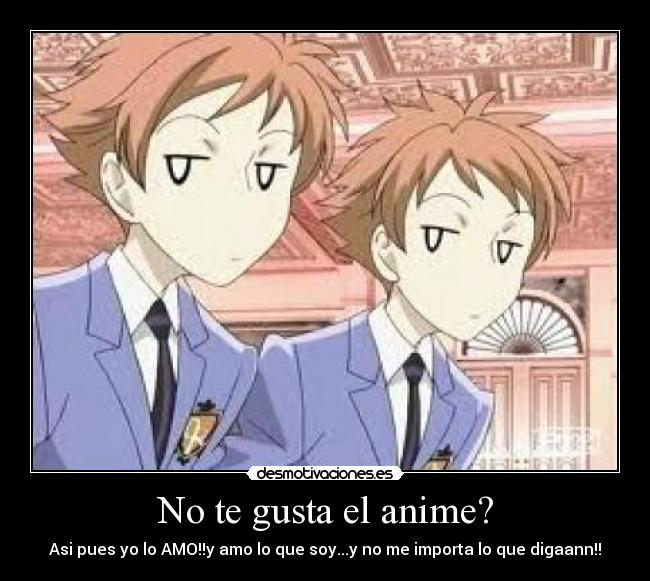 No te gusta el anime? - 