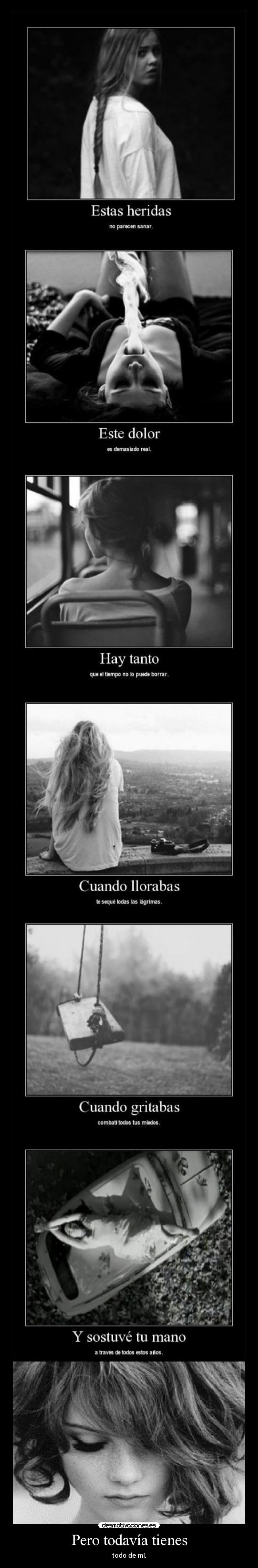 Pero todavía tienes - 