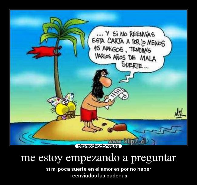 me estoy empezando a preguntar -