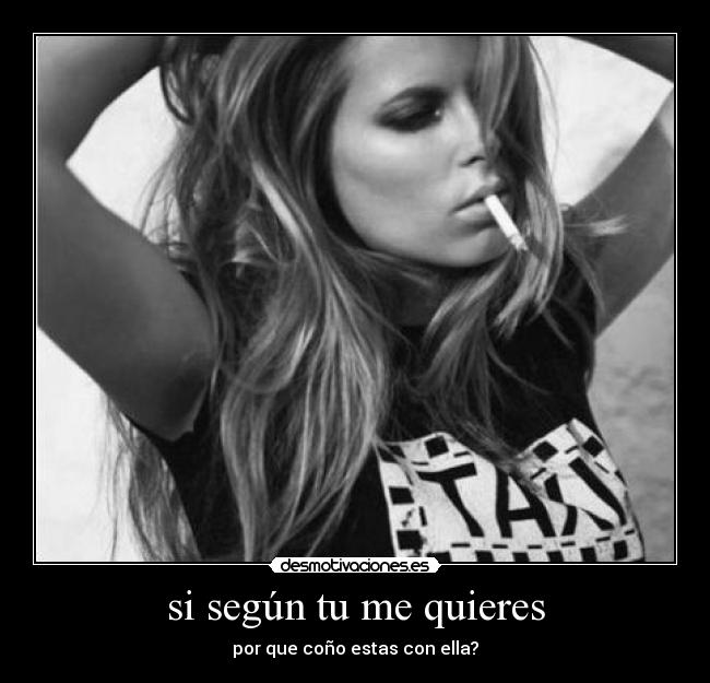 si según tu me quieres - 