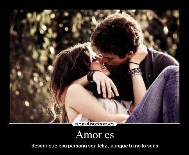 Amor es -