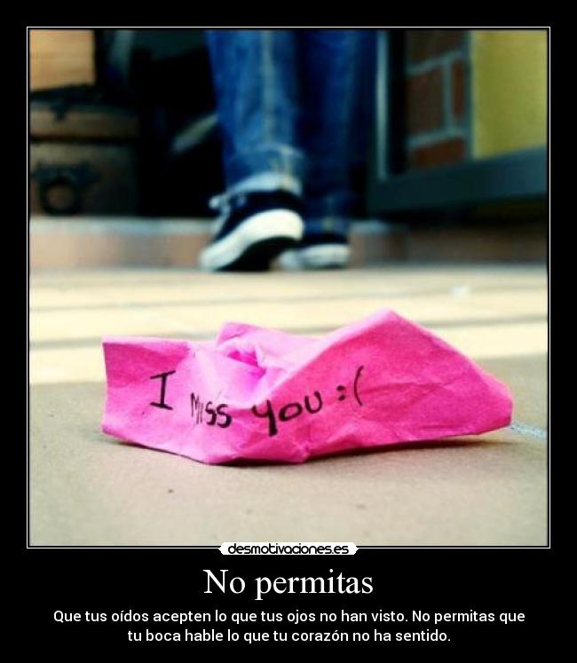 No permitas -