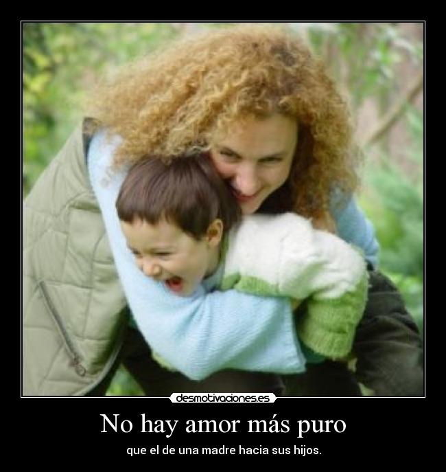 carteles amor madre desmotivaciones