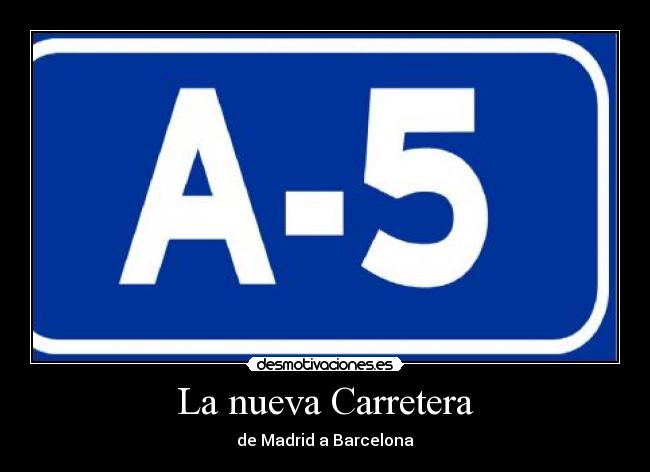 La nueva Carretera -
