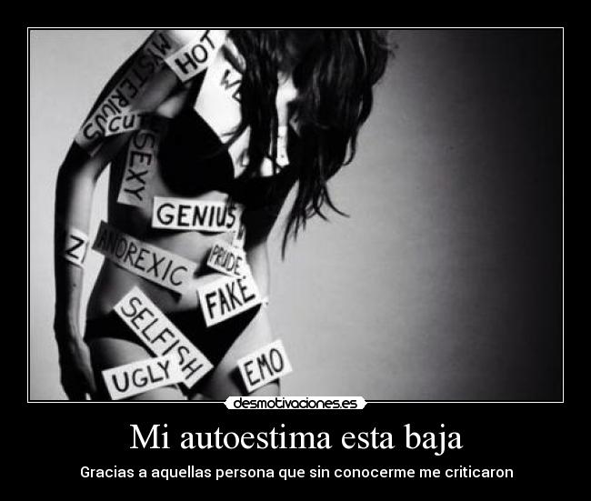 Mi autoestima esta baja -