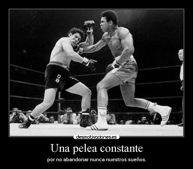 Una pelea constante - 