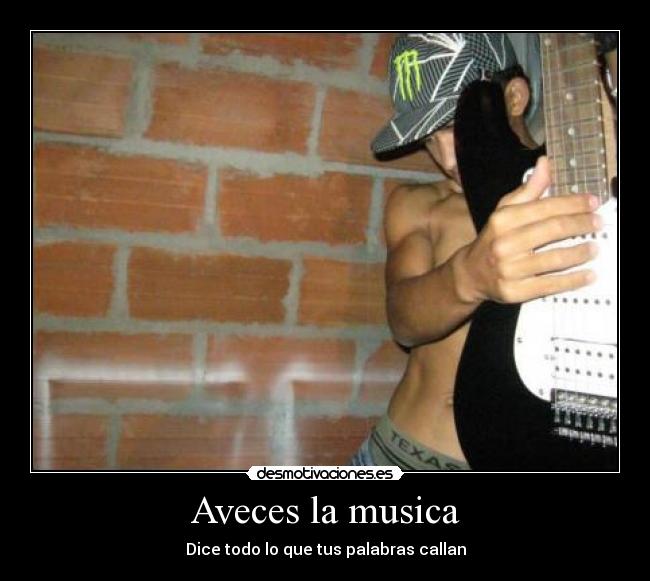 Aveces la musica -