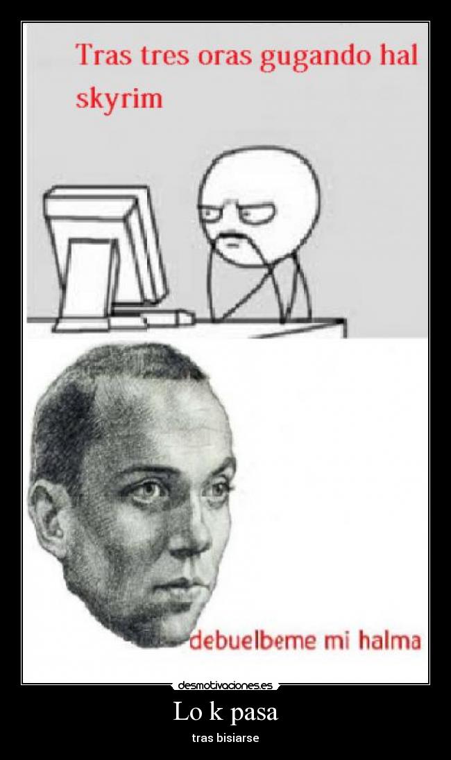 Lo k pasa - tras bisiarse