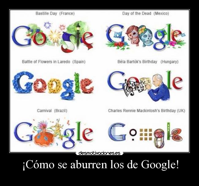 ¡Cómo se aburren los de Google! -
