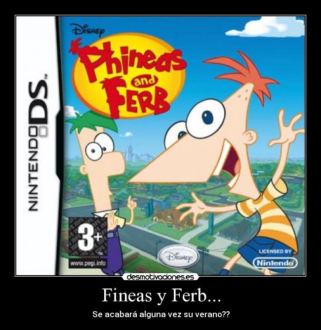Fineas y Ferb... - Se acabará alguna vez su verano??