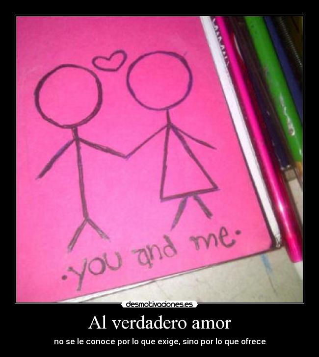Al verdadero amor -